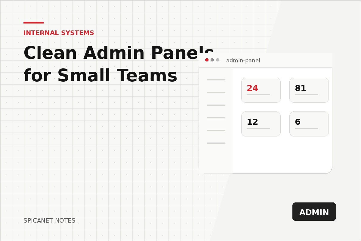 Clean Admin Panels for Small Teams article cover